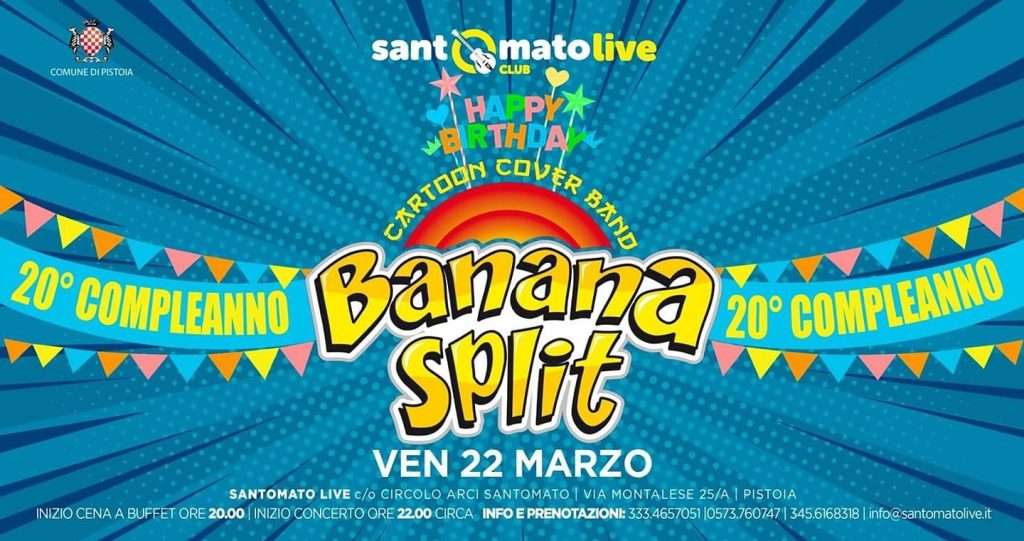 Banana split Santomato live club