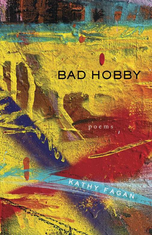 bad hobby kathy fagan