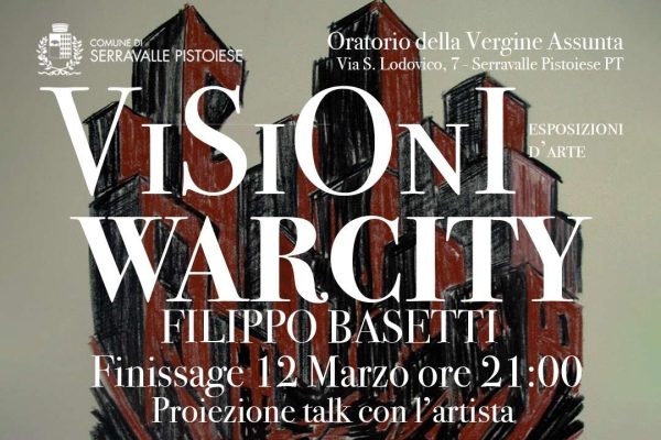 Giovedì 12 marzo alle 21 si terrà il finissage della mostra WARCITY di Filippo Basetti. Proiezione talk con l'artista tra i magnifici affreschi dell'ex-Oratorio della Vergine Assunta.